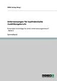 Produkt-Bild: Unterweisungen f&uuml;r kaufm&auml;nnische Ausbildungsberufe: 8 erprobte Vorschl&auml;ge f&uuml;r einen Unterweisungsentwurf - Band 2
