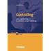 Erfolgreich im Beruf: Controlling: Lehr- und Arbeitsbuch f�r die Fort- und Weiterbildung. Erfolgreich im Beruf