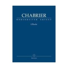 L'�toile: Klavierauszug. B�renreiter-Urtext; praxisorientierter Klavierauszug; franz�sischer Originaltext von Eug�ne Leterrier und Albert Vanloo mit ... auf der Grundlage der Reihe L'Op�ra fran�ais