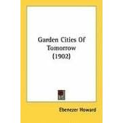 Garden Cities of Tomorrow (1902)