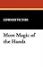Books : More Magic of the Hands