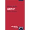 Judentum: Studium Religion (Uni-Taschenb�cher S) (Studium Religionen)