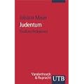 Judentum: Studium Religion (Uni-Taschenb�cher S) (Studium Religionen)
