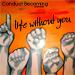 Conduct Becoming: Life Without You