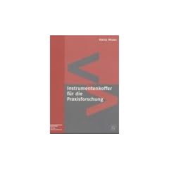 Instrumentenkoffer f�r den Praxisforscher
