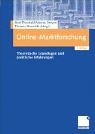 Online-Marktforschung: Theoretische Grundlagen und praktische Erfahrungen