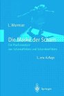 Die Maske der Scham: Die Psychoanalyse von Schamaffekten und Schamkonflikten