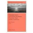 New Directions for Mental Health Services, Emerging Issues in Forensic Psychiatry: From the Clinic... by Elissa P. Benedek