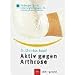 Aktiv gegen Arthrose: Vorbeugende und schonende �bungen f�r schmerzfreie Gelenke