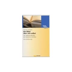 Die Bibel �ber sich selbst