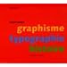 Graphisme Typographie Histoire