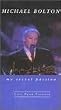 Michael Bolton - My Secret Passion - Live from Catania [VHS]
