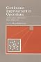 Continuous Improvement in Operations: A Systematic Approach to Waste Reduction (Manufacturing & Production)