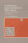 Continuous Improvement in Operations: A Systematic Approach to Waste Reduction (Manufacturing & Production)