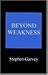 Book Beyond Weakness