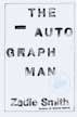 The Autograph Man: A Novel by Unknown