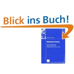 Mittelstands-Rating: Externe Credit Ratings und die Finanzierung mittelst�ndischer Unternehmen