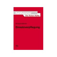 Die Roten Hefte, Bd.71, Einsatzverpflegung