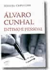 Review campo das letras  / Álvaro Cunhal Íntimo e Pessoal - Um dicionário afectivo