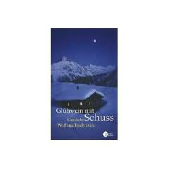 Gl�hwein mit Schuss. Klassische Weihnachtskrimis