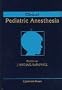 Clinical Pediatric Anesthesia