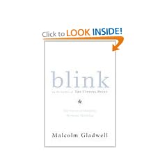 BLINK: THE POWER OF THINKING WITHOUT THINKING By Gladwell, Malcolm (Author) Hardcover on 11-Jan-2005
