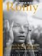 Romy. 'Ich h�tte Ihnen so gern noch was gesagt . . .'
