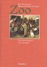 Zoo. Von der Menagerie zum Tierpark - Eric Baratay