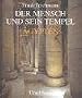 Der Mensch und sein Tempel: �gypten