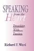 Speaking from the Heart: Preaching with Passion