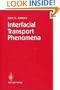 Interfacial Transport Phenomena