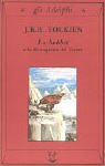 Lo Hobbit: O La Riconquista Del Tesoro (Gli Adelphi)
