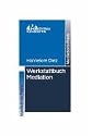 Werkstattbuch Mediation
