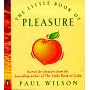 The Little Book of Pleasure