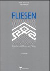 Fliesen: Gestalten mit Fliesen und Platten - Karin Rabausch, Uta Krampitz