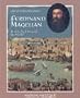 Ferdinand Magellan: First to Sail Around the World (Great Explorations (Benchmark))