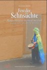 Fest der Sehns&uuml;chte - Antworten auf die Frage, warum Menschen Karneval brauchen - Wolfgang Oelsner