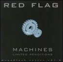Red Flag - Machines