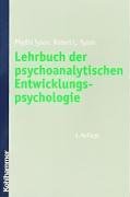 Lehrbuch der psychoanalytischen Entwicklungspsychologie