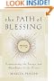 The Path of Blessing: Experiencing the Energy and Abundance of the Divine