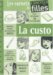 La custo