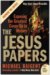 The Jesus Papers: Exposing the Greatest Cover-Up in History (Plus)