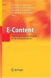 E-Content: Technologies and Perspectives for the European Market