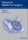 Manual of Middle Ear Surgery