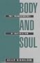 Body And Soul: The Transcendence Of Materialism