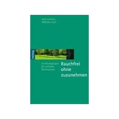Rauchfrei ohne zuzunehmen: Ern�hrungstipps f�r schlanke Nichtraucher