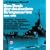 Das Buch der deutschen Kriegsmarine 1935 - 1945. Geschichte � Organisation � Schiffe �Daten � Dienstgrade � Uniformen � Abzeichen � Auszeichnungen � ... der Atlantik-U-Boote � Zeittafeln