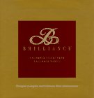Brilliance: Uncommon Voices from Uncommon Women (The Gift of Inspiration Series)