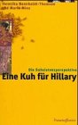 Produkt-Bild: Eine Kuh f&uuml;r Hillary - Die Subsistenzperspektive