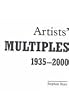 Artists' Multiples 1935-2000